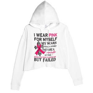 Breast Cancer I Wear Pink For Myself Crop Fleece Hoodie