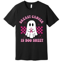Breast Cancer Is Boo Sheet October Awareness Premium T-Shirt