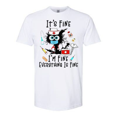 Black Cat Its Fine Im Fine Everything Is Fine Nurse Life Softstyle CVC T-Shirt