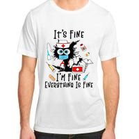 Black Cat Its Fine Im Fine Everything Is Fine Nurse Life Adult ChromaSoft Performance T-Shirt