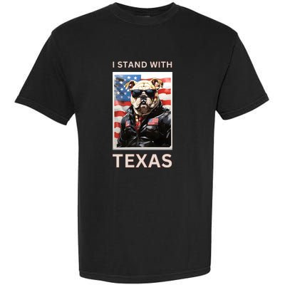 Border Crisis I Stand With Texas Garment-Dyed Heavyweight T-Shirt