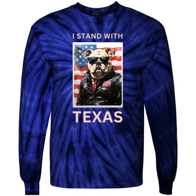 Border Crisis I Stand With Texas Tie-Dye Long Sleeve Shirt