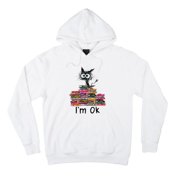 Black Cat I’m Ok Hoodie