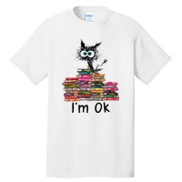 Black Cat I’m Ok Tall T-Shirt