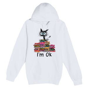 Black Cat I’m Ok Premium Pullover Hoodie