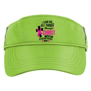 Breast Cancer I Can Do All Things Through Christ Awareness Adult Drive Performance Visor