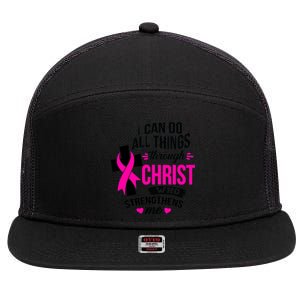 Breast Cancer I Can Do All Things Through Christ Awareness 7 Panel Mesh Trucker Snapback Hat