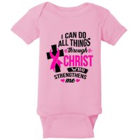 Breast Cancer I Can Do All Things Through Christ Awareness Baby Bodysuit