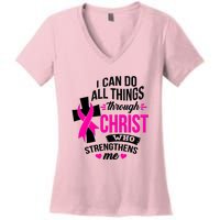 Breast Cancer I Can Do All Things Through Christ Awareness Women's V-Neck T-Shirt