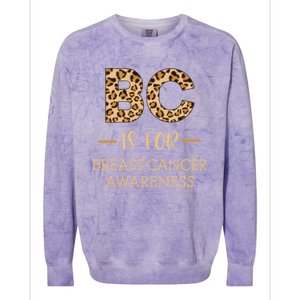 B C Is For Breast Cancer Leopard Breast Cancer Awareness Gift Colorblast Crewneck Sweatshirt