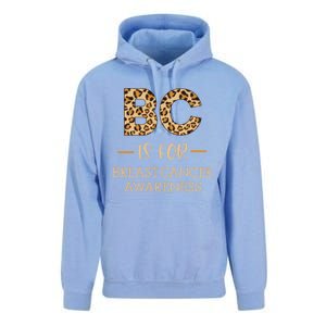 B C Is For Breast Cancer Leopard Breast Cancer Awareness Gift Unisex Surf Hoodie