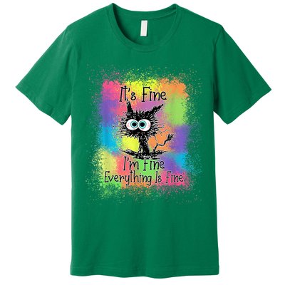 Black Cat It's Fine I'm Fine Everything Is Fine Tie Dye Premium T-Shirt
