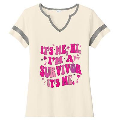 Breast Cancer Its Me Hi Im Survivor Cancer Ladies Halftime Notch Neck Tee