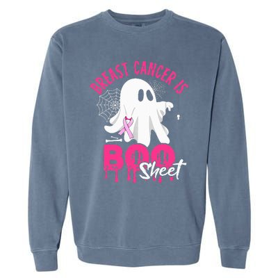 Breast Cancer Is Boo Sheet Halloween Breast Cancer Awareness Garment-Dyed Sweatshirt