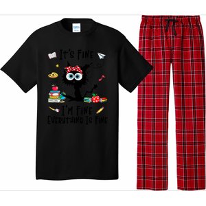 Black Cat Its Fine Im Fine Everything Is Fine Teacher Xmas Great Gift Pajama Set