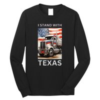 Border Crisis I Stand With Texas Long Sleeve Shirt