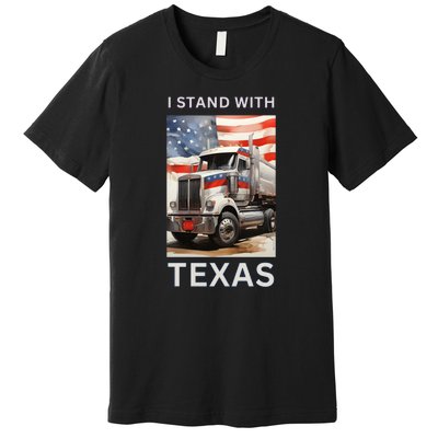 Border Crisis I Stand With Texas Premium T-Shirt