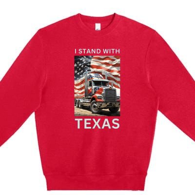 Border Crisis I Stand With Texas Premium Crewneck Sweatshirt