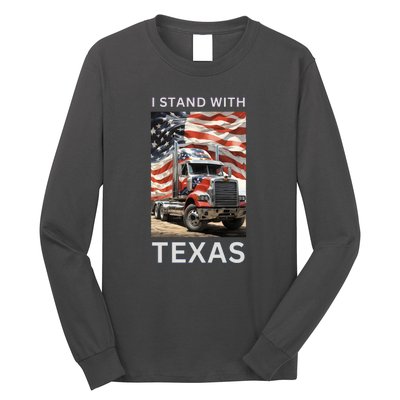 Border Crisis I Stand With Texas Long Sleeve Shirt