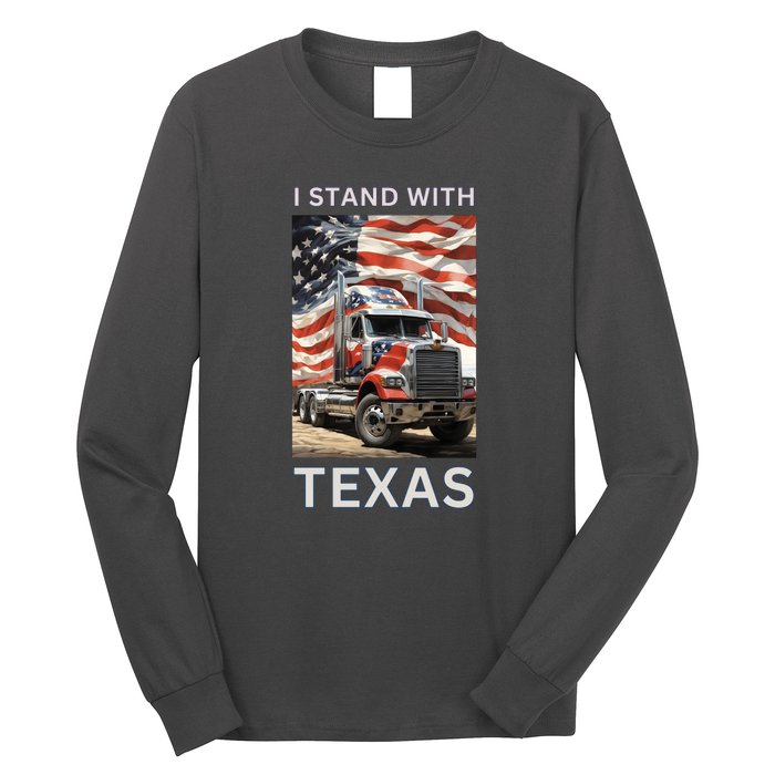 Border Crisis I Stand With Texas Long Sleeve Shirt