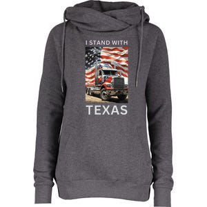 Border Crisis I Stand With Texas Womens Funnel Neck Pullover Hood