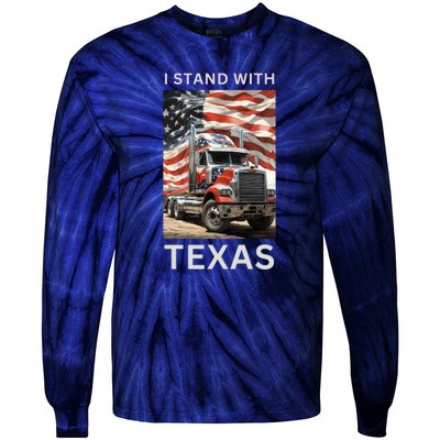 Border Crisis I Stand With Texas Tie-Dye Long Sleeve Shirt