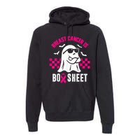 Breast Cancer Is Boo Sheet Halloween Awareness Breast Cancer Premium Hoodie