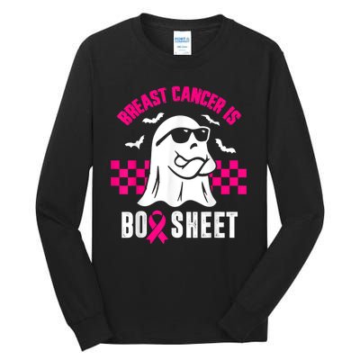 Breast Cancer Is Boo Sheet Halloween Awareness Breast Cancer Tall Long Sleeve T-Shirt