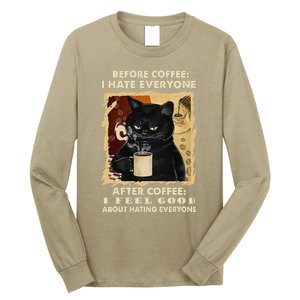 Before Coffee I Hate Everyone After Coffee Black Cat Drink Long Sleeve Shirt