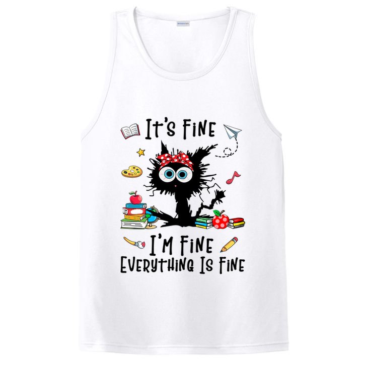 Black Cat It's Fine I'm Fine Everything Is Fine Teacher Life Gift PosiCharge Competitor Tank