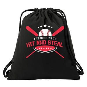 Baseball Coach I Teach Ki Ds To Hit And Stea Drawstring Bag