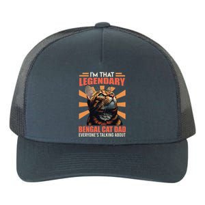 Bengal Cats IM That Legendary Bengal Cat Dad Gift Yupoong Adult 5-Panel Trucker Hat