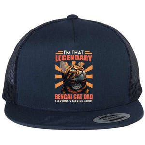 Bengal Cats IM That Legendary Bengal Cat Dad Gift Flat Bill Trucker Hat