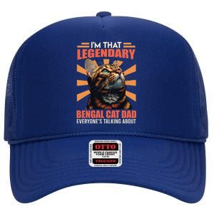 Bengal Cats IM That Legendary Bengal Cat Dad Gift High Crown Mesh Back Trucker Hat