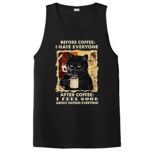 Before Coffee I Hate Everyone After Coffee Black Cat Drink PosiCharge Competitor Tank