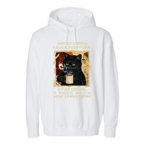 Before Coffee I Hate Everyone After Coffee Black Cat Drink Garment-Dyed Fleece Hoodie