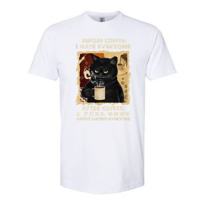 Before Coffee I Hate Everyone After Coffee Black Cat Drink Softstyle CVC T-Shirt