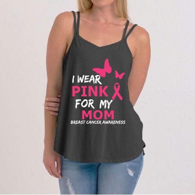 Breast Cancer I Wear Pink For My Mom Heart Ribbon Cool Gift Women's Strappy Tank