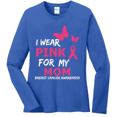 Breast Cancer I Wear Pink For My Mom Heart Ribbon Cool Gift Ladies Long Sleeve Shirt