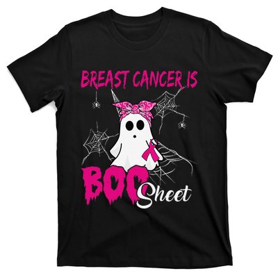 Breast Cancer Is Boo Sheet Ghost Halloween Breast Cancer T-Shirt