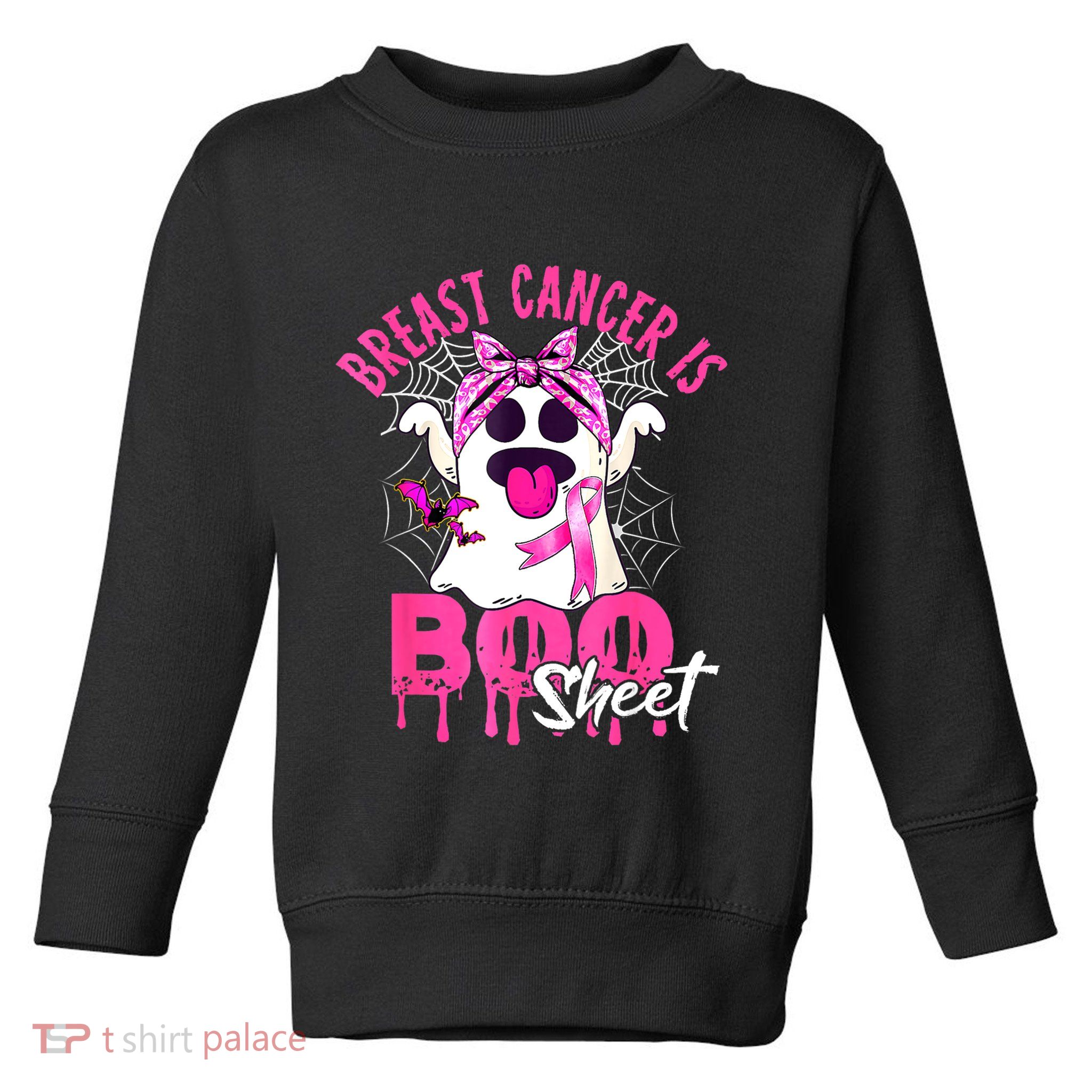Breast Cancer Is Boo Sheet Halloween Breast Cancer Awareness Toddler Sweatshirt