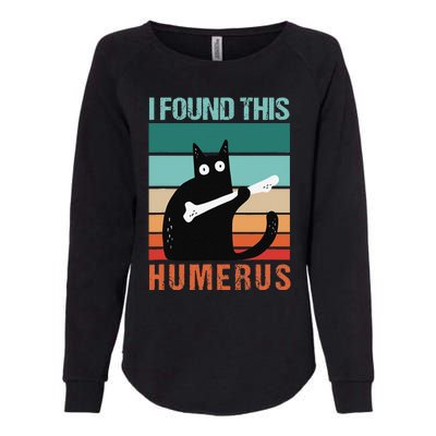 Black Cat I Found This Humerus Cat Joke Womens California Wash Sweatshirt