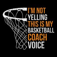 Basketball Coach IM Not Yelling Basketball Coach Voice Drawstring Bag