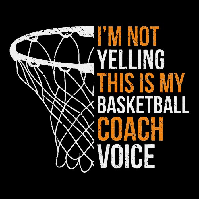 Basketball Coach IM Not Yelling Basketball Coach Voice Drawstring Bag