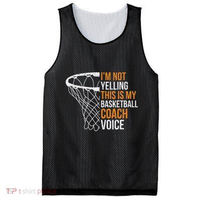 Basketball Coach IM Not Yelling Basketball Coach Voice Mesh Reversible Basketball Jersey Tank