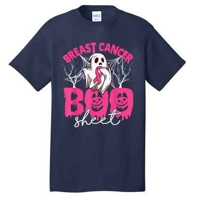 Breast Cancer Is Boo Sheet Breast Cancer Warrior Halloween Tall T-Shirt