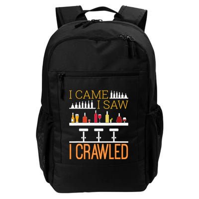 Bar Crawl I Came I Saw I Crawled Pub Crawl Alcohol Drinking Backpack