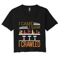 Bar Crawl I Came I Saw I Crawled Pub Crawl Alcohol Drinking Women's Crop Top Tee