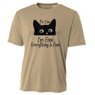 Black Cat Its Fine Im Fine Everything Is Fine Meow Cat Cooling Performance Crew T-Shirt