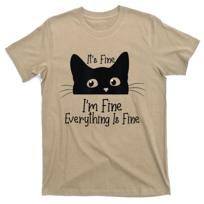 Black Cat Its Fine Im Fine Everything Is Fine Meow Cat T-Shirt